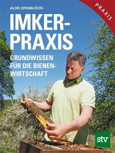 Buchcover: Imker-Praxis: Grundwissen für die Bienenwirtschaft