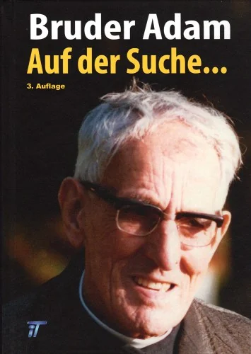 Buchcover: Bruder Adam – Auf der Suche...